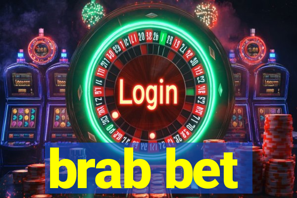 brab bet